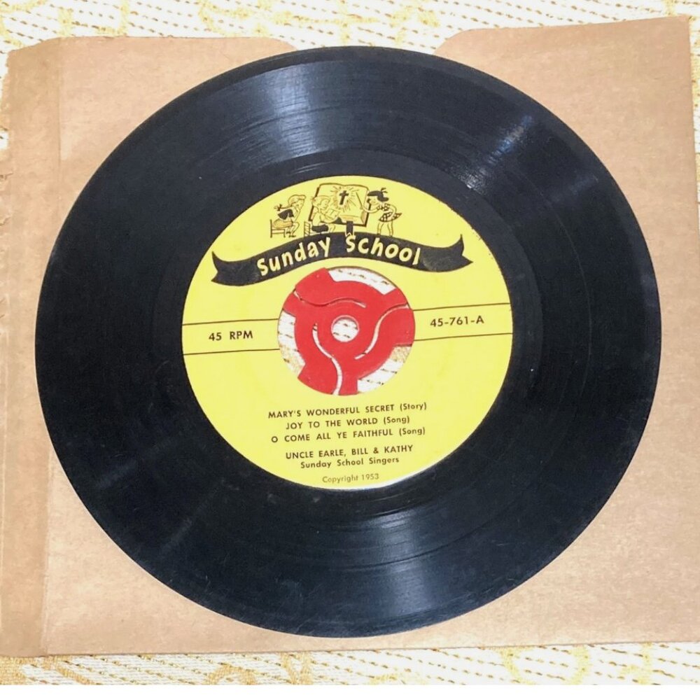 Sunday School 45 Record 45-761 Uncle Earle Bill & Kathy